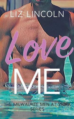 Cover image for Love Me