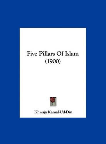 Cover image for Five Pillars of Islam (1900)