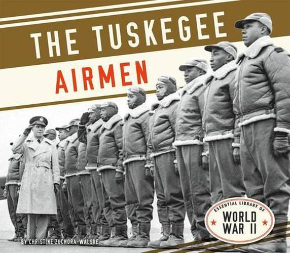 Cover image for The Tuskegee Airmen