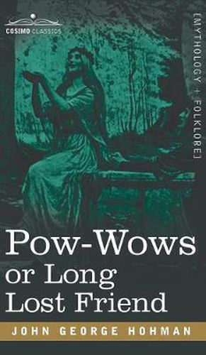 Cover image for POW-Wows or Long Lost Friend