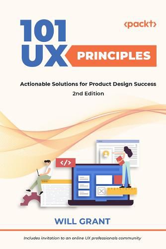 Cover image for 101 UX Principles: Actionable Solutions for Product Design Success