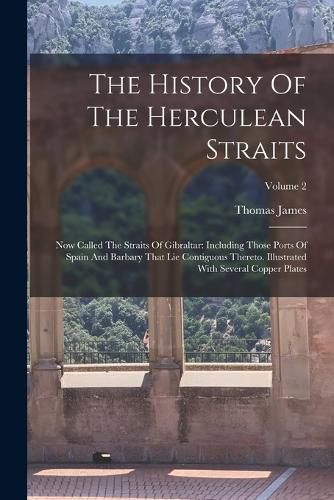 Cover image for The History Of The Herculean Straits
