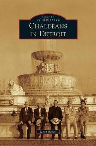 Cover image for Chaldeans in Detroit