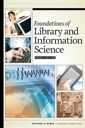 Cover image for Foundations of Library and Information Science, Fourth Edition