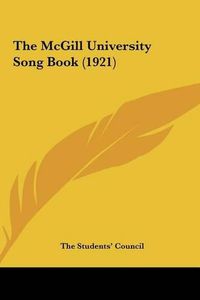 Cover image for The McGill University Song Book (1921)