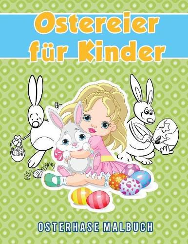 Ostereier fur Kinder: Osterhase Malbuch