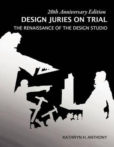 Cover image for Design Juries on Trial. 20th Anniversary Edition: The Renaissance of the Design Studio