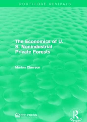 Cover image for The Economics of U.S. Nonindustrial Private Forests