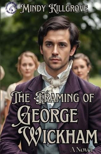 Cover image for The Framing of George Wickham