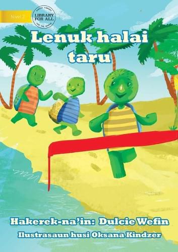 Cover image for Tawa the turtle in a race (Tetun edition) - Lenuk halai taru