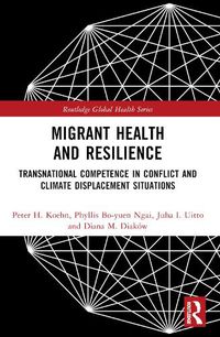 Cover image for Migrant Health and Resilience