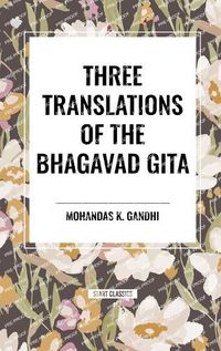 Cover image for Three Translations of the Bhagavad Gita