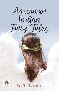 Cover image for American Indian Fairy Tales