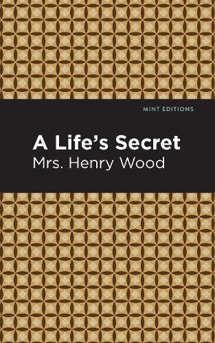 A Life's Secret: A Novel