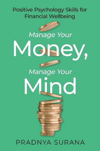 Cover image for Manage Your Money, Manage Your Mind