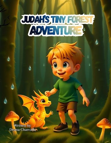 Cover image for Judah's Tiny Forest Adventure