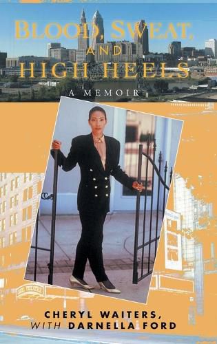 Cover image for Blood, Sweat and High Heels