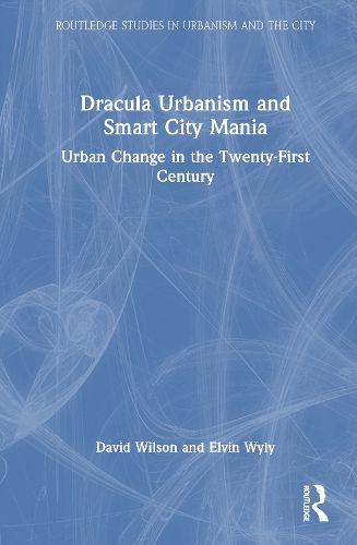 Cover image for Dracula Urbanism and Smart City Mania