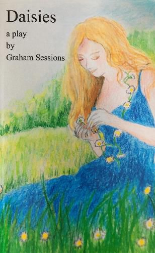 Cover image for Daisies: a play