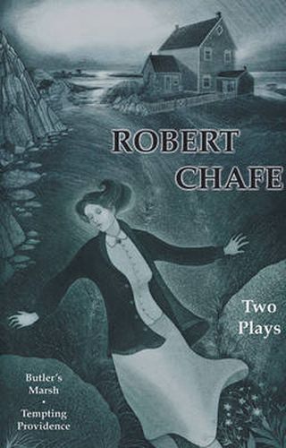 Cover image for Robert Chafe: Two Plays