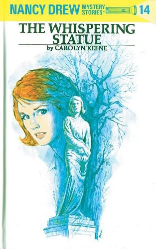 Cover image for Nancy Drew 14: the Whispering Statue