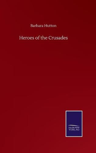 Cover image for Heroes of the Crusades