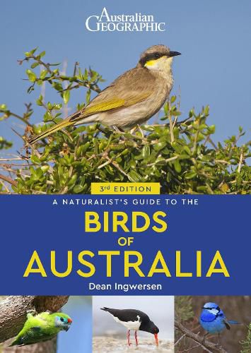 A Naturalist's Guide to the Birds of Australia (3rd edition)