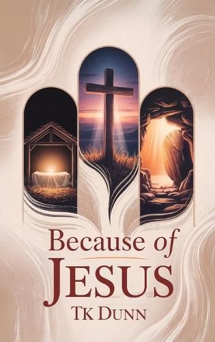 Cover image for ... Because of Jesus