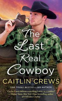 Cover image for The Last Real Cowboy