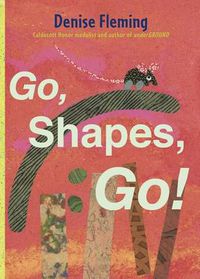 Cover image for Go, Shapes, Go!