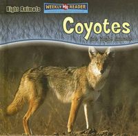 Cover image for Coyotes Are Night Animals