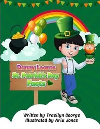 Cover image for Danny Learns St. Patrick's Day Facts