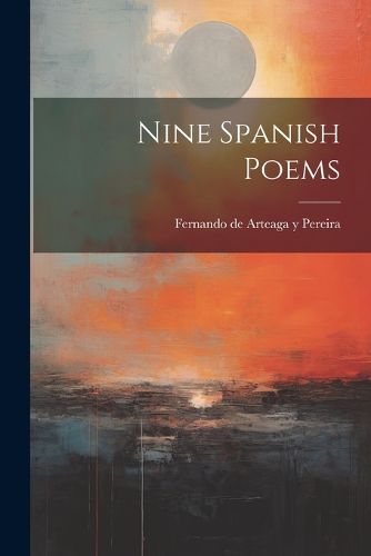 Cover image for Nine Spanish Poems