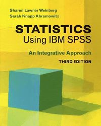 Cover image for Statistics Using IBM SPSS: An Integrative Approach