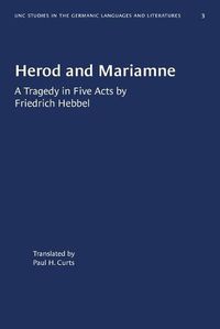 Cover image for Herod and Mariamne: A Tragedy in Five Acts by Friedrich Hebbel