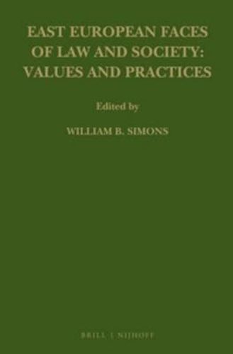 Cover image for East European Faces of Law and Society: Values and Practices