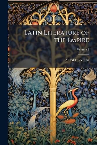 Cover image for Latin Literature of the Empire