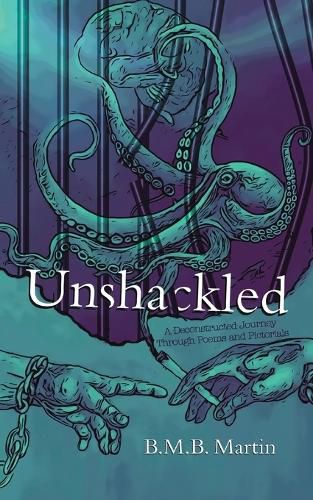 Unshackled