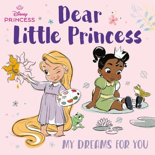 Cover image for Dear Little Princess: My Dreams for You (Disney Princess)