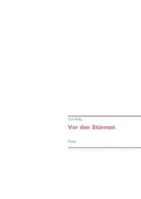 Cover image for Vor den Sturmen