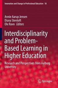 Cover image for Interdisciplinarity and Problem-Based Learning in Higher Education: Research and Perspectives from Aalborg University