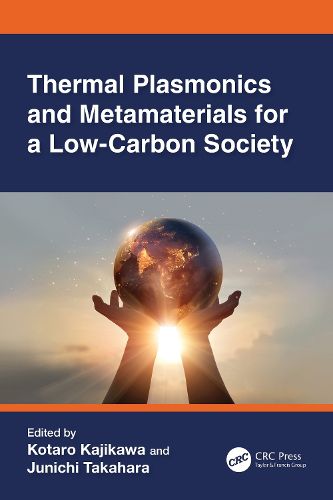 Cover image for Thermal Plasmonics and Metamaterials for a Low-Carbon Society