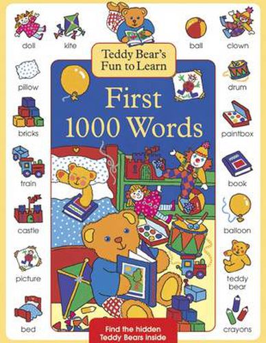 Cover image for Teddy Bear's Fun to Learn First 1000 Words