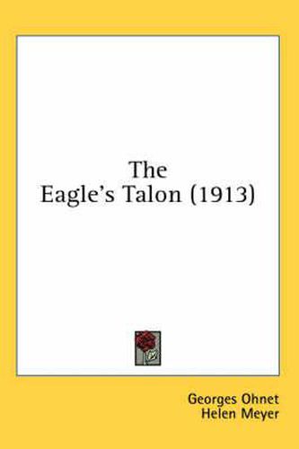 The Eagle's Talon (1913)