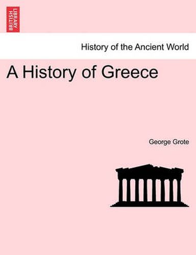 Cover image for A History of Greece Vol. IV.