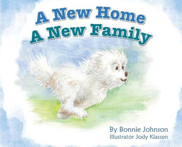 Cover image for A New Home - A New Family