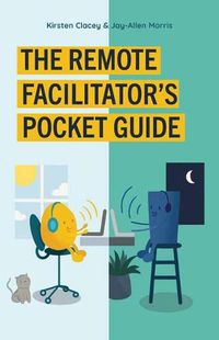 Cover image for Remote Facilitator's Pocket Guide