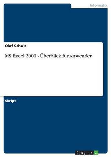 Cover image for MS Excel 2000 - UEberblick fur Anwender