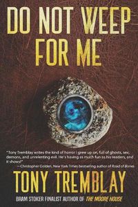 Cover image for Do Not Weep For Me