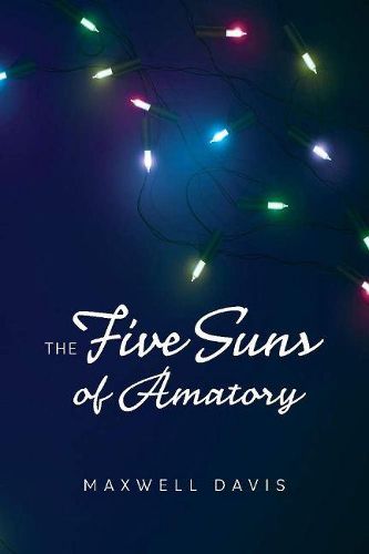 Cover image for The Five Suns of Amatory